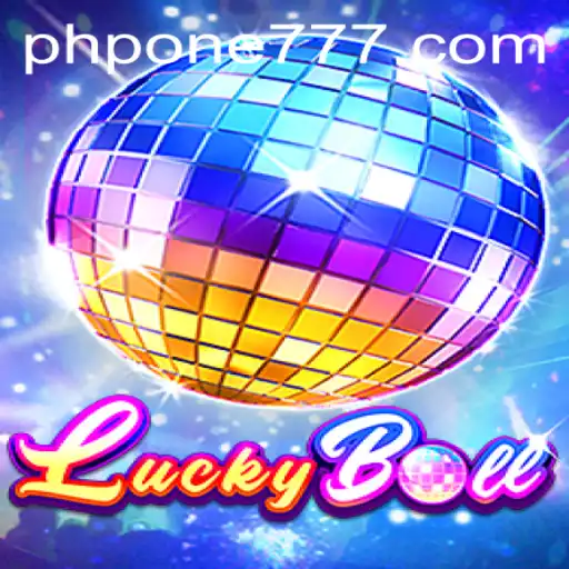 Unveiling LuckyBall: A Thrilling New Game Experience with PHPONE